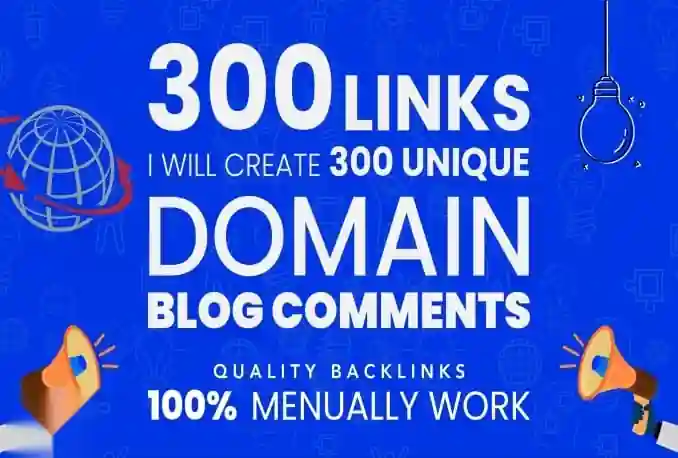 Promo 300 High Da Painstant Approval Blog Comments Permanent Backlink Rank1st