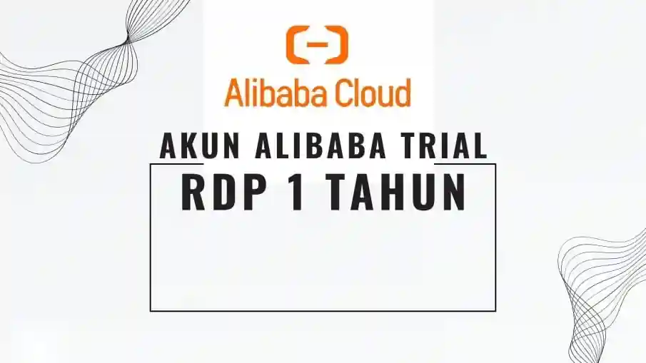 Limited Stok Akun Alibaba Cloud Free Trial Rdp 1 Tahun Asli