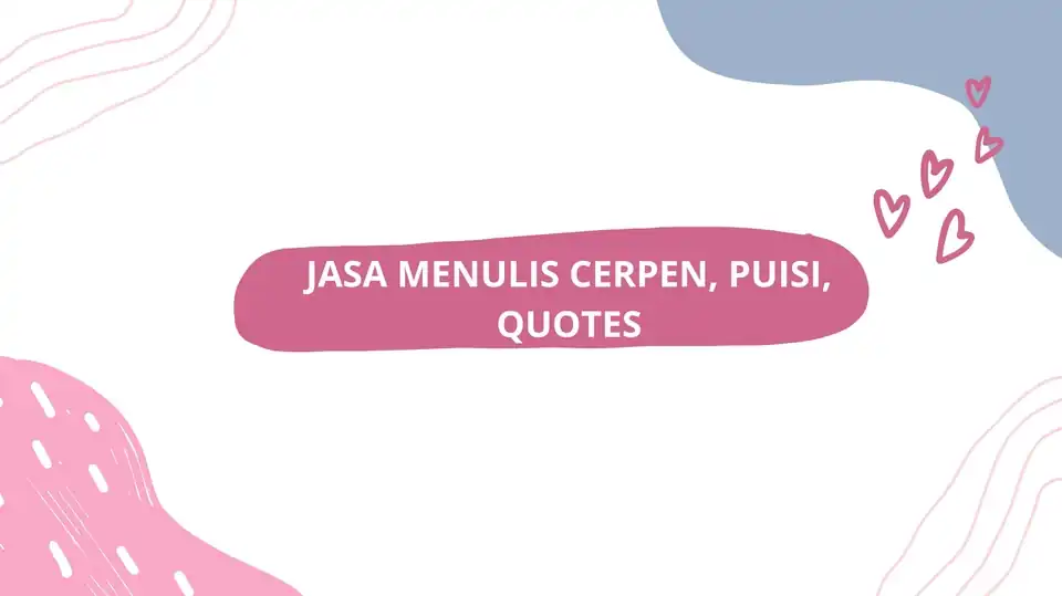 Jasa Buat Cerpen - Penulisan Konten, Profesional, Bergaransi