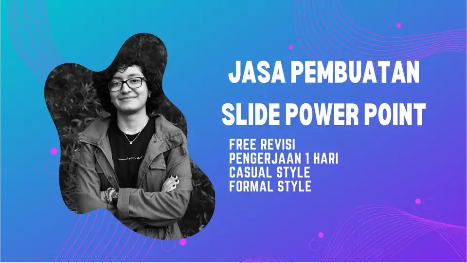 JASA BUAT POWER POINT - Presentasi, Profesional, Bergaransi