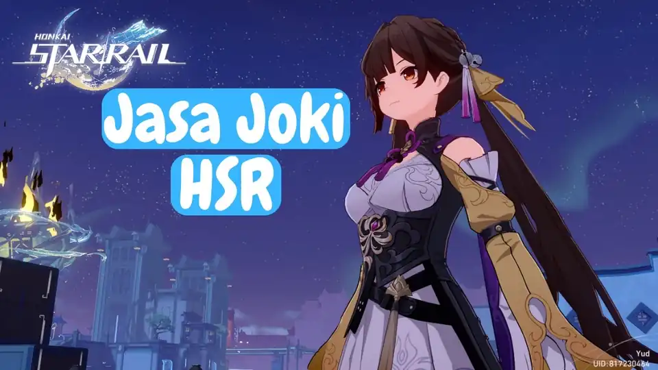 Jasa Joki Honkai Star Rail - Gaming, Profesional, Bergaransi