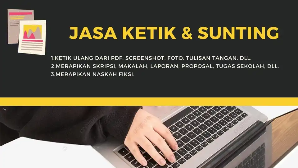 JASA KETIK CEPAT & EDIT DOKUMEN 1 HARI JADI - Pengetikan Umum, Profesional, Bergaransi