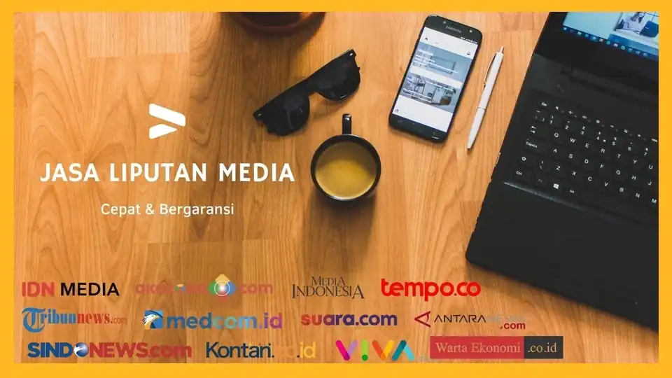 JASA LIPUTAN MEDIA NASIONAL - Blogger, Profesional, Bergaransi