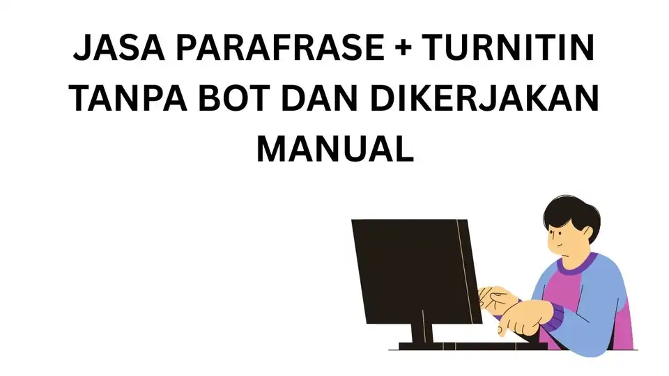 Jasa Parafrasa + Cek Turnitin - Parafrase, Profesional, Bergaransi