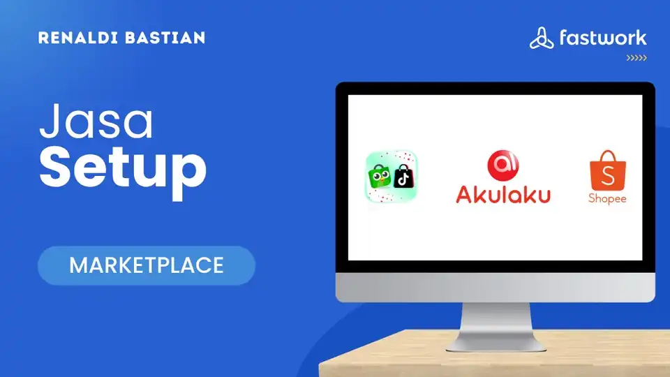 Jasa Setup Marketplace - Optimasi Marketplace, Profesional, Bergaransi
