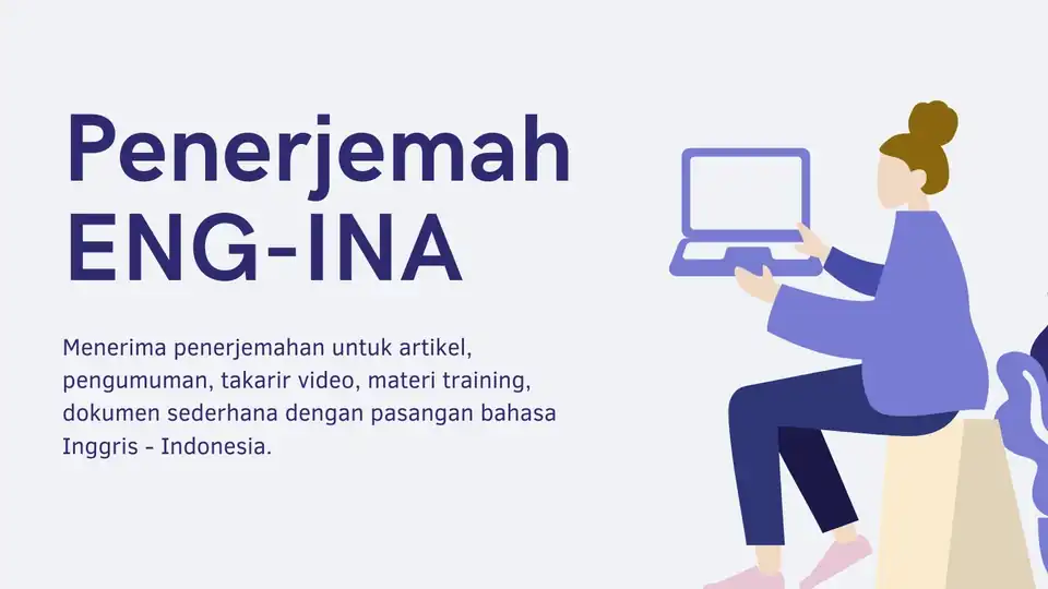 Jasa Penerjemah Eng - Ind - Penerjemahan, Profesional, Bergaransi