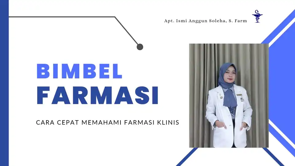 Jasa Bimbel materi farmasi klinis - Kursus Online, Profesional, Bergaransi