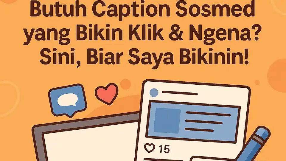 Jasa Butuh Caption Sosmed yang Bikin Klik & Ngena? Sini, Biar Saya Bikinin! - Caption Sosial Media, Profesional, Bergara