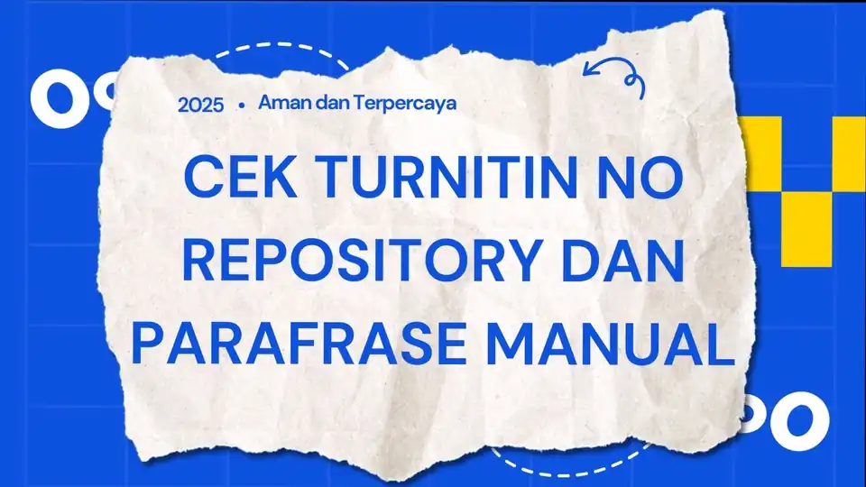 Jasa CEK TURNITIN NO REPOSITORY DAN PARAFRASE MANUAL - Turnitin, Profesional, Bergaransi