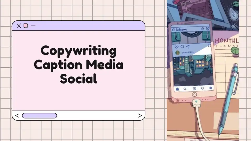 Jasa Copywriting Content & Caption Media Sosial - Caption Sosial Media, Profesional, Bergaransi