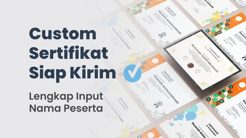 Jasa Custom Sertifikat Digital & Siap Kirim | Lengkap Nama Peserta - Jasa Lainnya, Profesional, Bergaransi