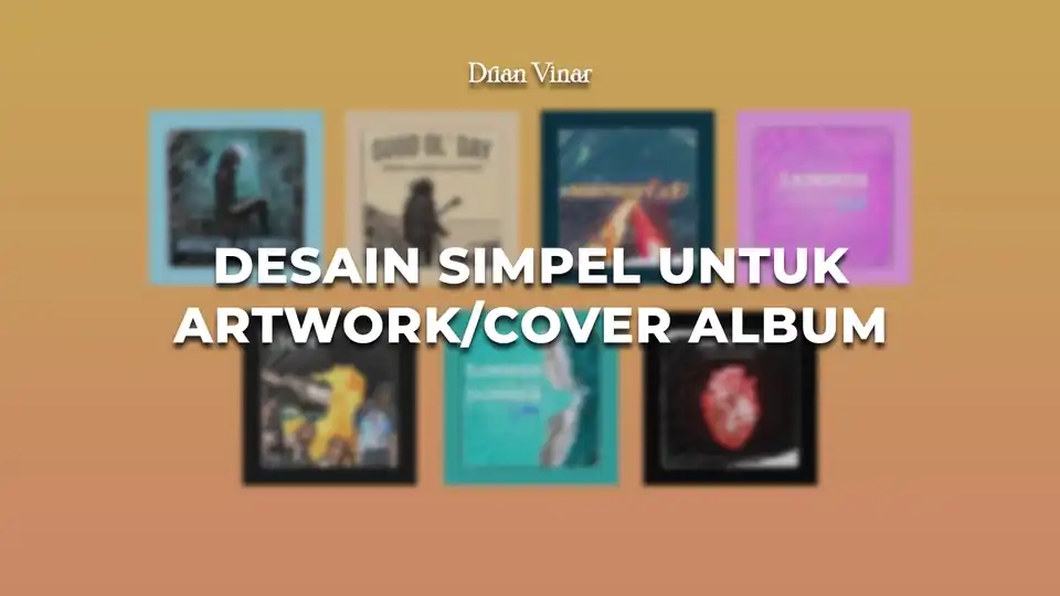 Jasa Desain Simpel untuk Artwork/Cover Album - Cover Album, Profesional, Bergaransi