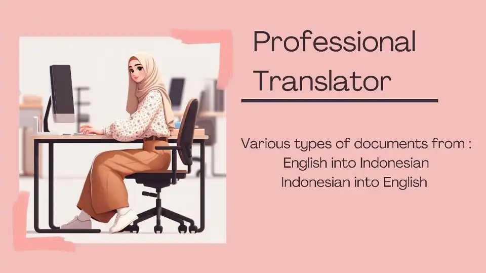 Jasa EN-ID /ID-EN Translator - Penerjemahan, Profesional, Bergaransi