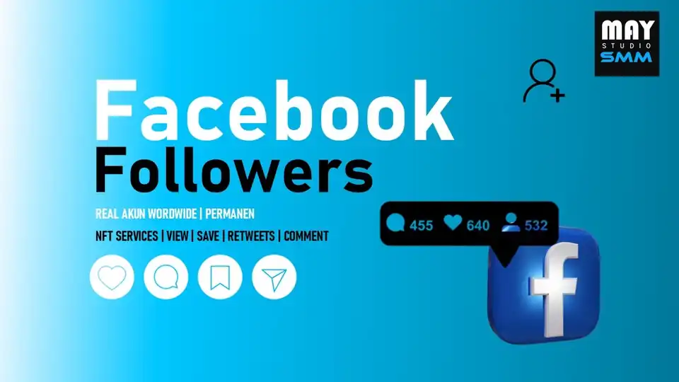 Jasa FACEBOOK FOLLOWERS PERMANEN | LIKE | VIEWS - Tambah Followers, Profesional, Bergaransi