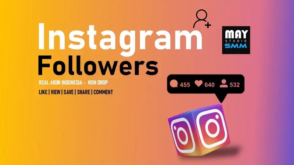 Jasa FOLLOWERS INSTAGRAM INDONESIA PERMANEN | LIKE | VIEWS | SHARE - Tambah Followers, Profesional, Bergaransi