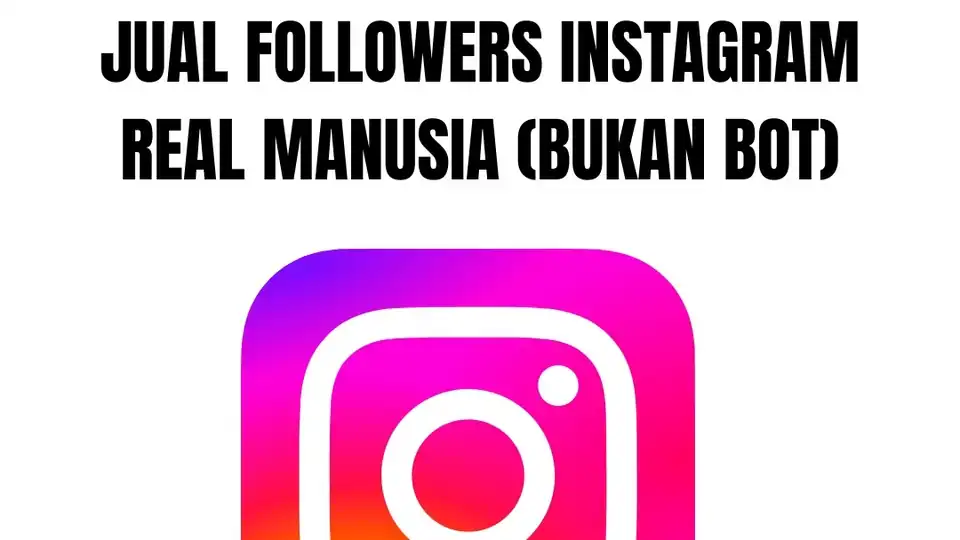 Jasa FOLLOWERS INSTAGRAM REAL MANUSIA (BUKAN BOT) METODE GIVE AWAY - Tambah Followers, Profesional, Bergaransi