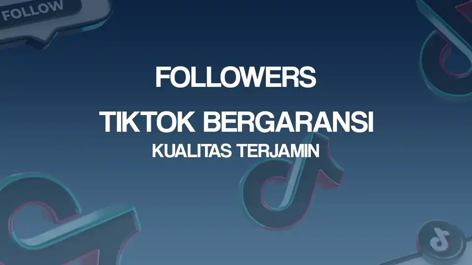 Jasa Followers TikTok Aktif 100% Real | Proses Cepat & Terjamin - Tambah Followers, Profesional, Bergaransi