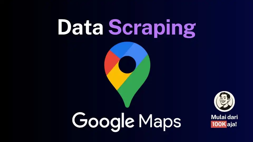 Jasa Google Maps Scraper | Web Data Scraping | Ekstrak Leads Kontak Bisnis | Ekstrak Data Website - Scraping Data, Profe