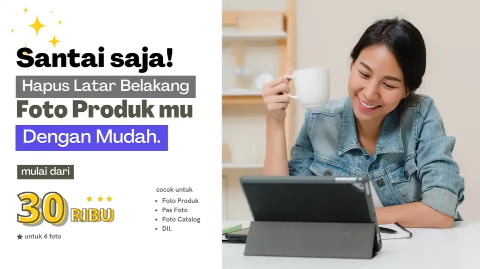 Jasa HAPUS BACKGROUND FOTO DAN EDIT SESUAI KEBUTUHAN - Edit Gambar & Photoshop, Profesional, Bergaransi