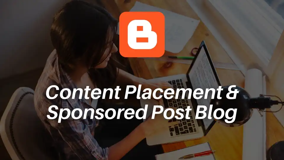 Jasa Backlink Content Placement dan Sponsored Post Blog - Search Engine Optimization (SEO), Profesional, Bergaransi