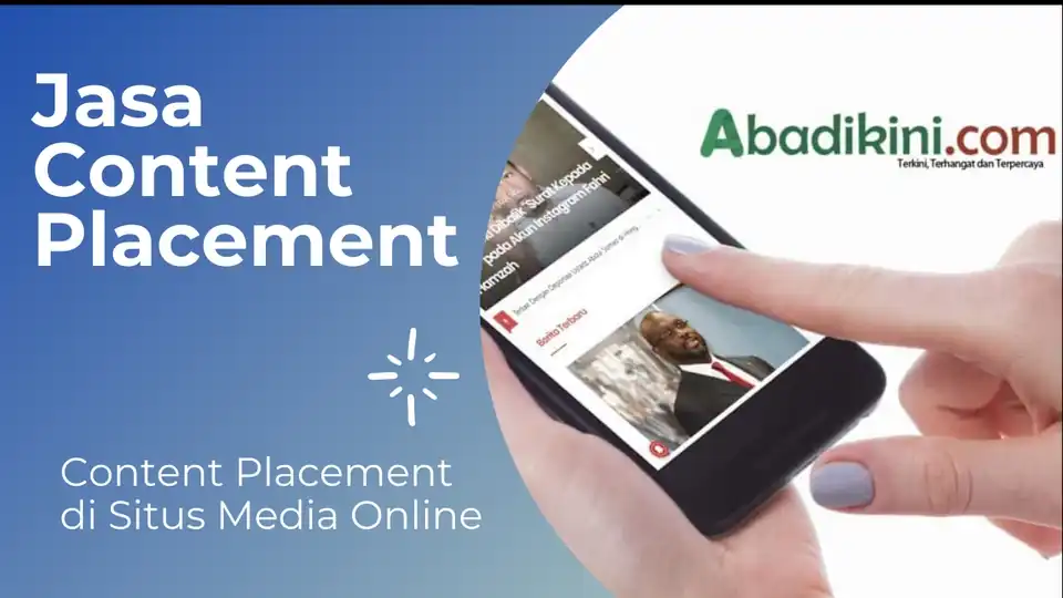 Jasa Content Placement di Media Online - Blogger, Profesional, Bergaransi