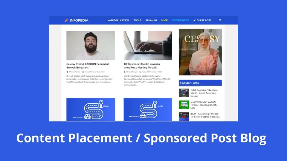 Jasa Content Placement / Guest Blogger dan Sponsored Post Blog - Blogger, Profesional, Bergaransi