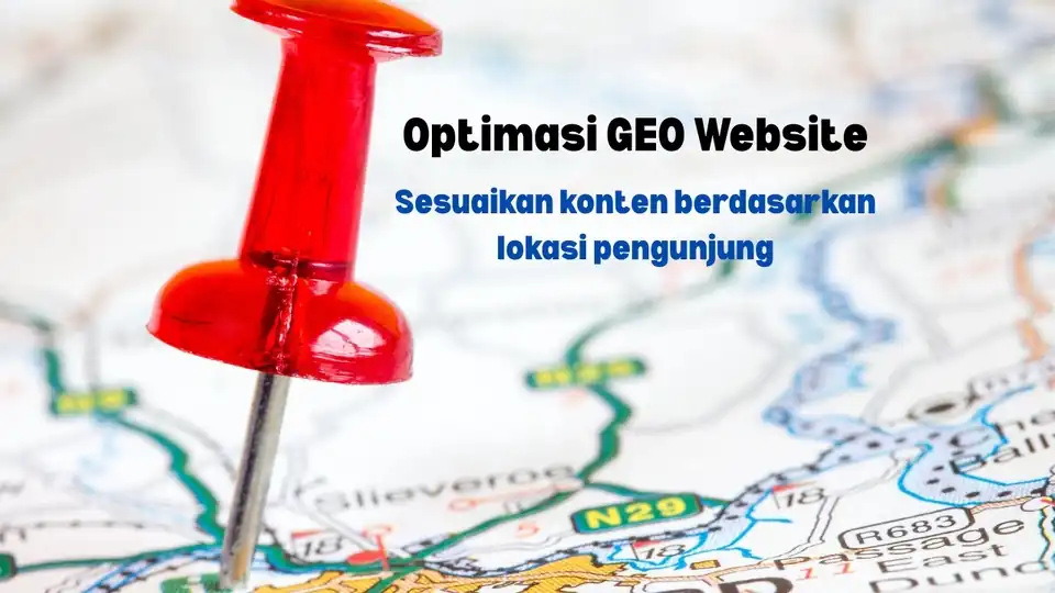 Jasa GEO (Geolocation/Geotargeting) untuk Bisnis anda - Search Engine Optimization (SEO), Profesional, Bergaransi