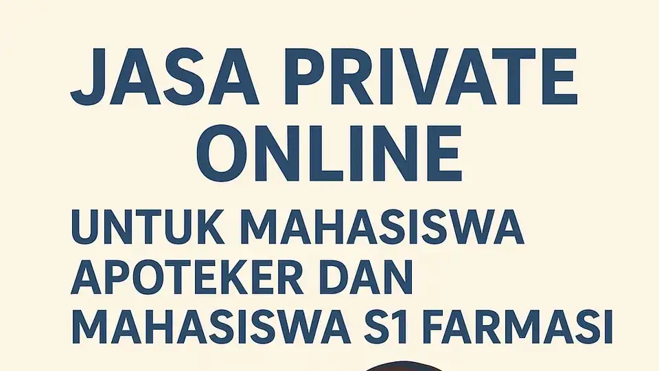 JASA GURU PRIVATE ONLINE UNTUK S1 FARMASI DAN APOTEKER - Les Privat, Profesional, Bergaransi