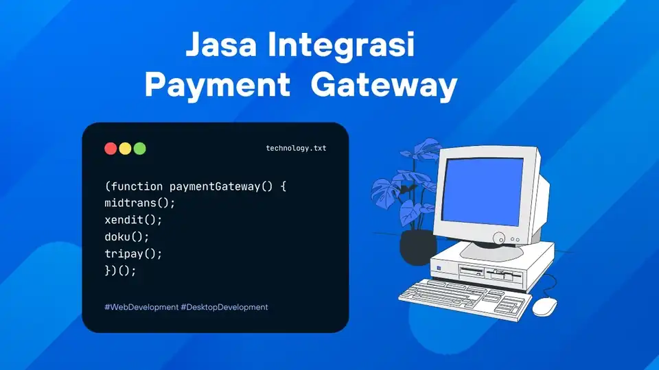 Jasa Integrasi Payment Gateway (Midtrans, Xendit, Tripay, Lainnya) - Payment Gateway, Profesional, Bergaransi