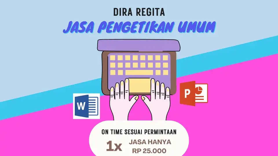 Jasa Ketik Tugas - Pengetikan Umum, Profesional, Bergaransi