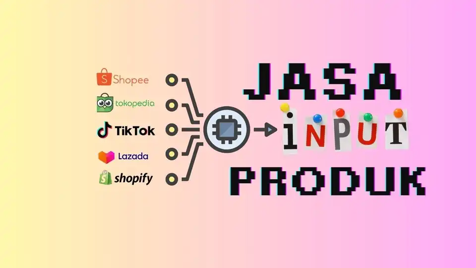 Jasa Manajemen Akun & Input Produk Toko Online – Optimasi & Penjualan Meningkat! - Update Produk Toko Online, Profesiona