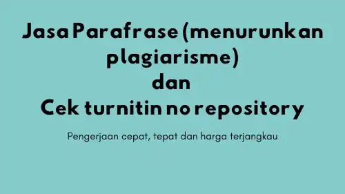 Jasa Parafrase menurunkan plagiarisme - Parafrase, Profesional, Bergaransi