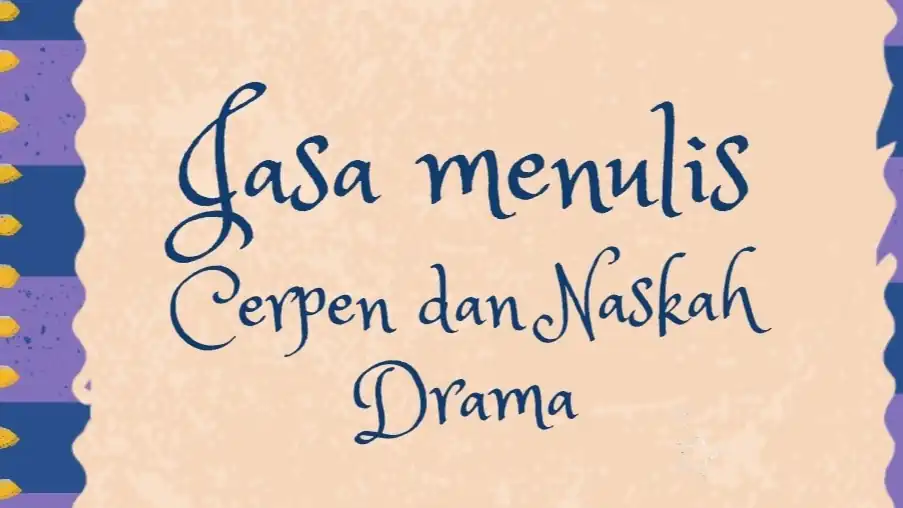 Jasa Pembuatan Cerpen dan Naskah Drama (Cek Porto ya) - Penulisan Konten, Profesional, Bergaransi