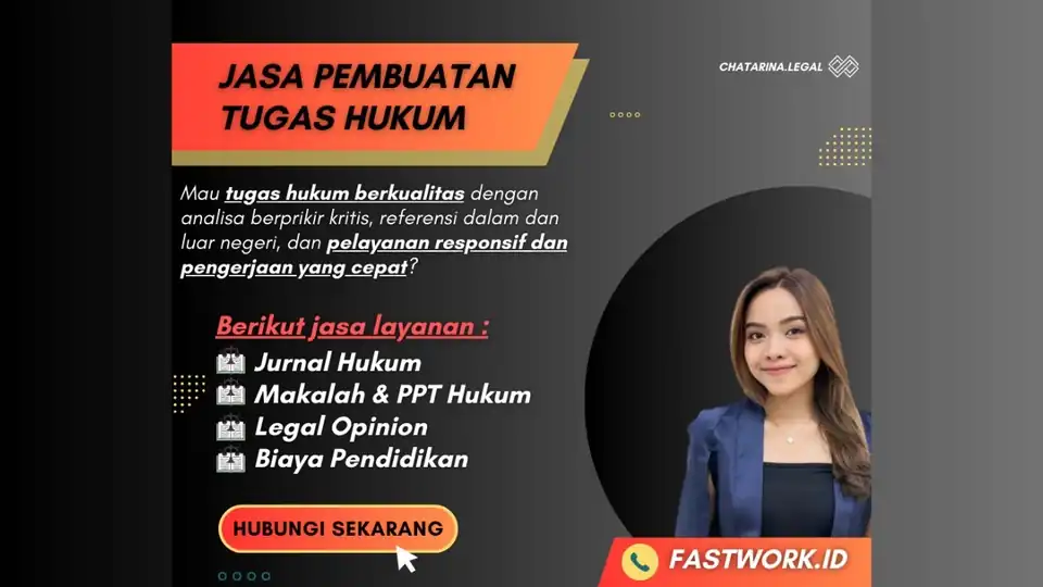 Jasa Pembuatan Tugas Hukum (Makalah, PPT, Jurnal, Laporan, Legal Opinion, Essay) - Hukum, Profesional, Bergaransi