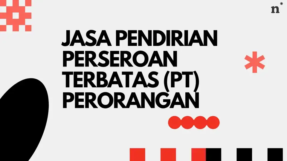 Jasa Pendirian PT Perorangan - Pendirian Usaha, Profesional, Bergaransi