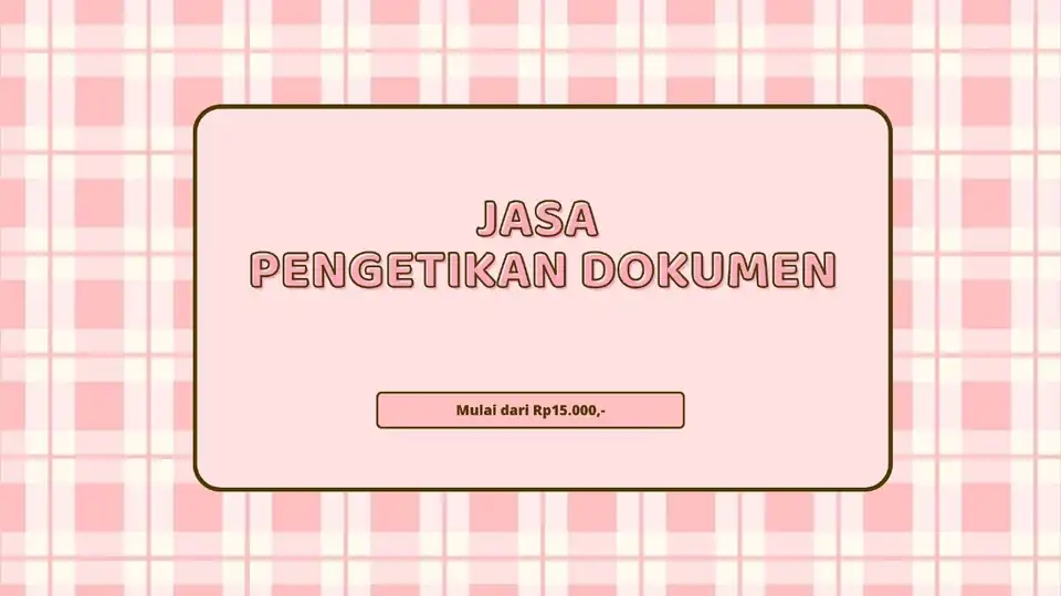 Jasa Pengetikan Dokumen - Pengetikan Umum, Profesional, Bergaransi