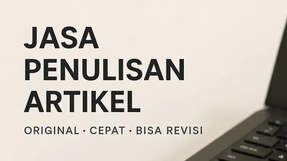 Jasa Penulisan artikel - Press Release, Profesional, Bergaransi
