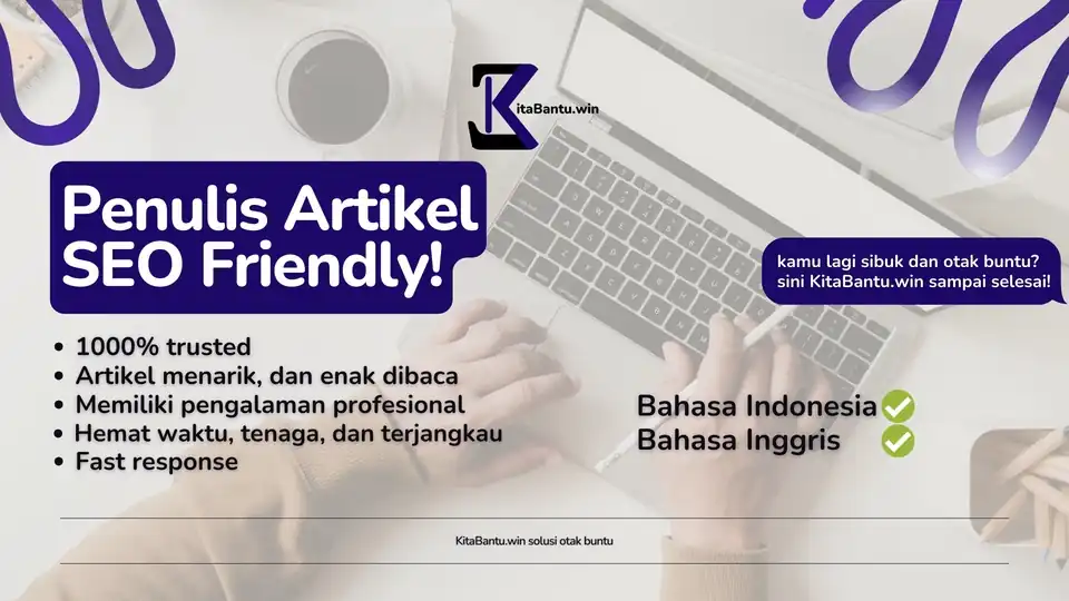 Jasa Penulisan Artikel SEO Friendly Sehari Jadi - Penulisan Konten, Profesional, Bergaransi