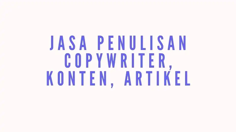 Jasa Penulisan Content Sosmed, dan Artikel - Penulisan Konten, Profesional, Bergaransi