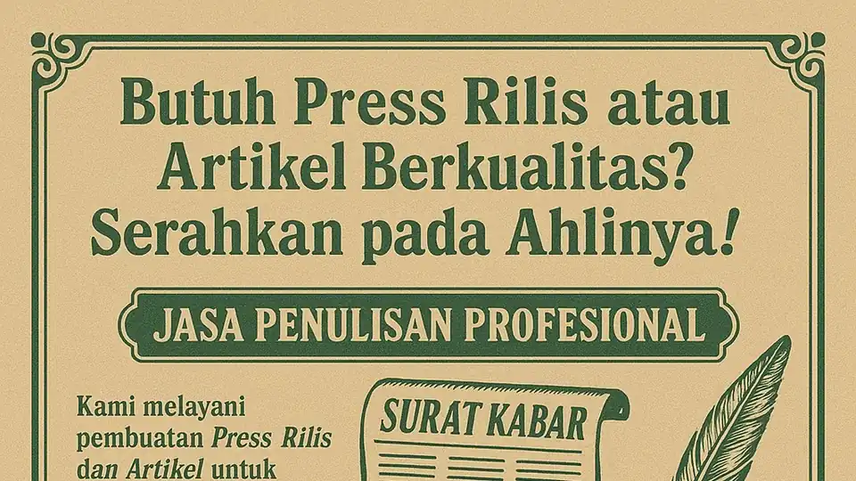 Jasa Penulisan Profesional Press Rilis dan Artikel - Press Release, Profesional, Bergaransi