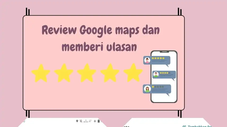 Jasa review dan memberi ulasan di google maps - Google Maps, Profesional, Bergaransi