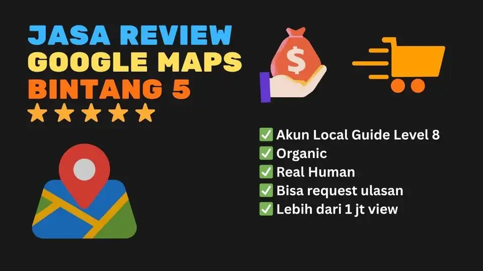 Jasa Review Google Maps Bintang 5 (oleh Local Guide Level 8) - Google Maps, Profesional, Bergaransi