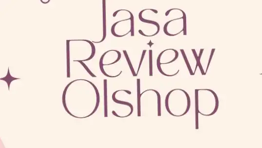 Jasa Review online shop - Memberi Review, Profesional, Bergaransi