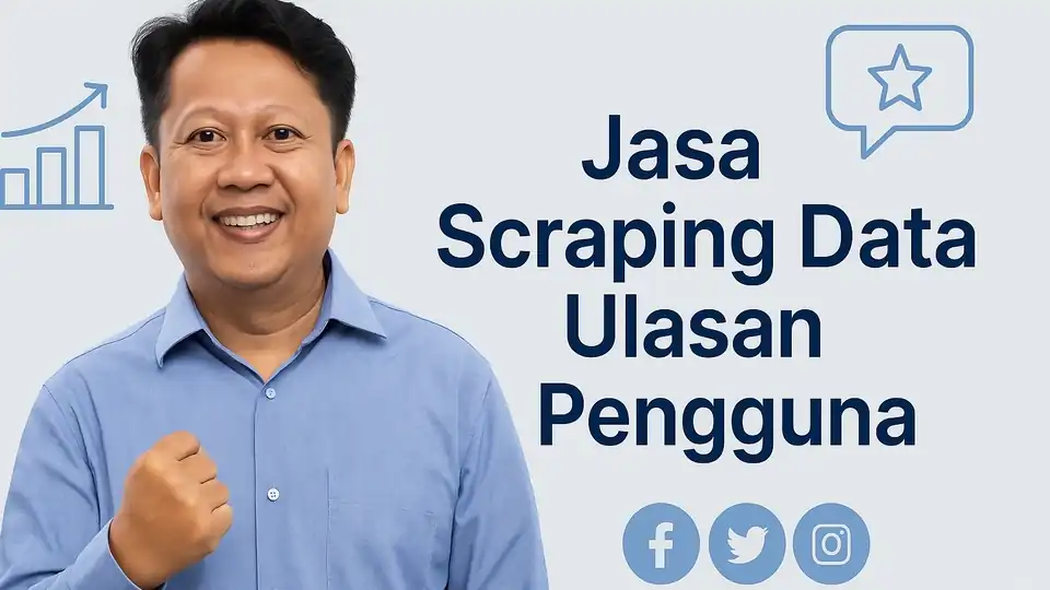 Jasa Scraping Data Ulasan Pengguna - Scraping Data, Profesional, Bergaransi