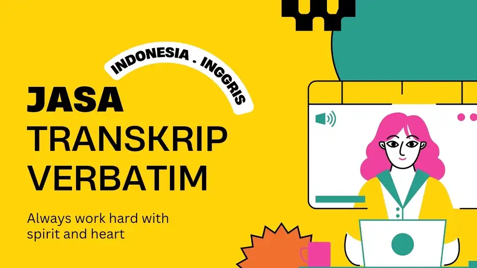 JASA TRANSKRIP VERBATIM CEPAT DAN AKURAT - Transkripsi, Profesional, Bergaransi