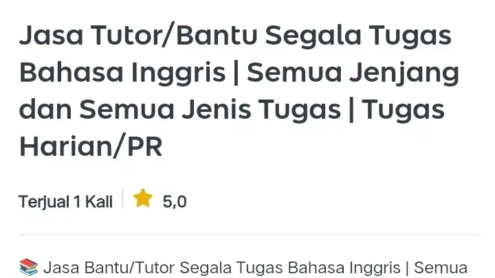 Jasa Tutor/Bantu Segala Tugas Bahasa Inggris | Semua Jenjang dan Semua Jenis Tugas - Les Privat, Profesional, Bergar