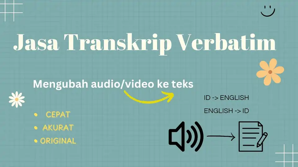 Jasa Verbatim Audio, Podcast menjadi Teks - Transkripsi, Profesional, Bergaransi