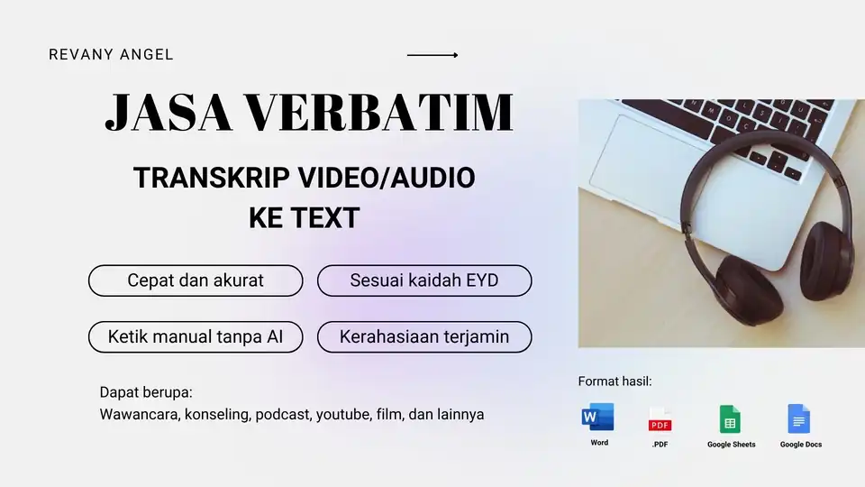 JASA VERBATIM/TRANSKRIP VIDEO/AUDIO KE TEKS CEPAT DAN AKURAT - Transkripsi, Profesional, Bergaransi