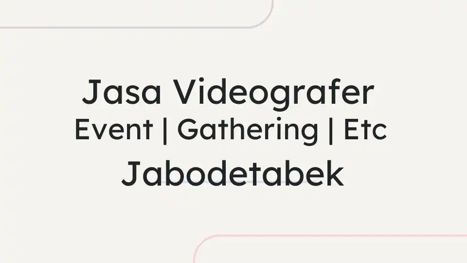 Jasa Video Event/Gathering/Seminar/etc (JABODETABEK) - Produksi Video, Profesional, Bergaransi