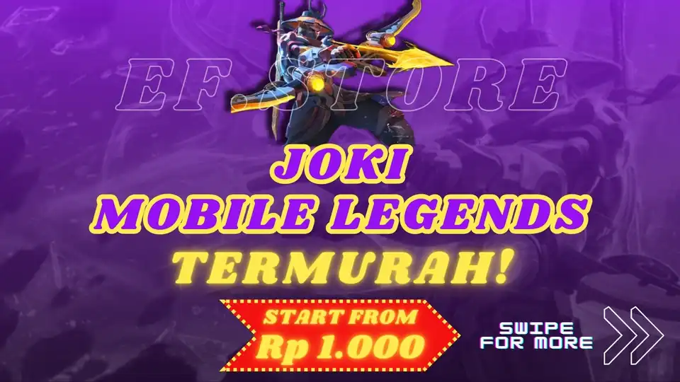 Jasa • JOKI MLBB TERMURAH DAN TERPERCAYA!! • JOKI MOBILE LEGENDS • EFSTORE • - Gaming, Profesional, Bergaransi